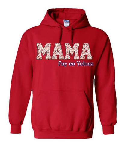 mama hoodie